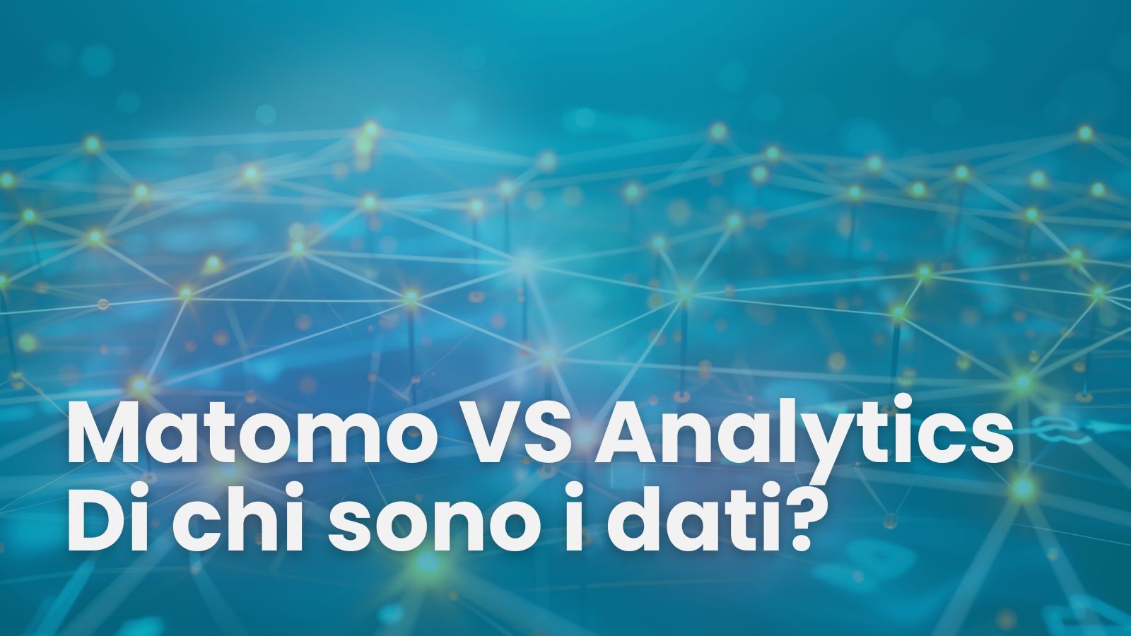 Matomo vs Google Analytics: I Tuoi Dati Sono Davvero Tuoi? La Scelta Etica che Aumenta la Tua Reputazione.